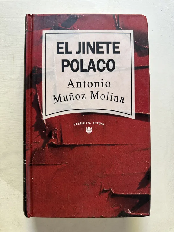 El jinete polaco - Muñoz Molina Antonio (4N7)