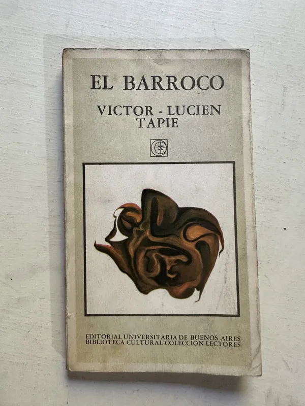 El barroco - Tapié Victor Lucien (4N7)