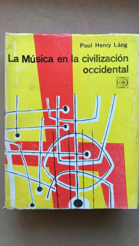 La Musica En Lal Civilizacion Occidental - Lang, Paul (aa3)