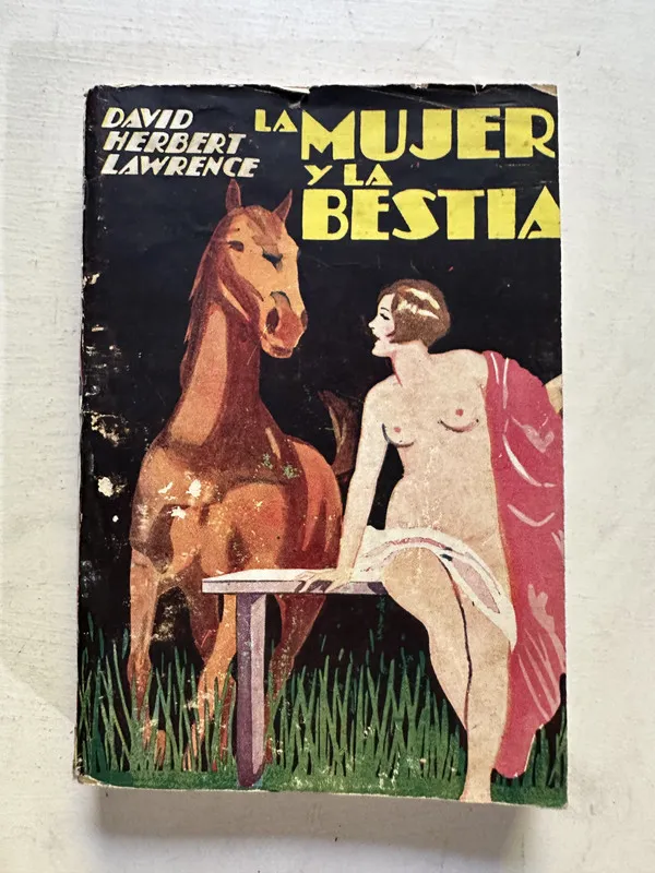 La mujer y la bestia - Lawrence D. H. (4N7)