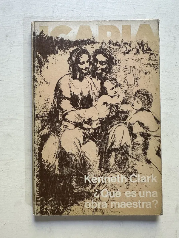 Tapa de ¿Qué es una obra maestra? - Clark Kenneth (4N7)
