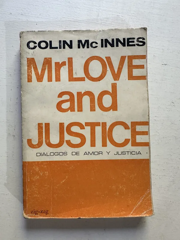 Mr Love and Justice - McInnes Colin (4N7)