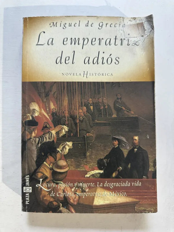 La emperatriz del adiós - de Grecia Miguel (4o3)