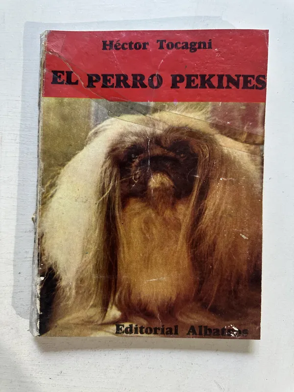 El perro pekinés - Tocagni Héctor (4o3)