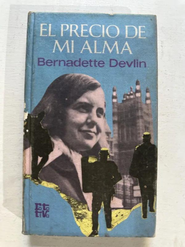 Tapa de El precio de mi alma - Devlin Bernadette (4o3)