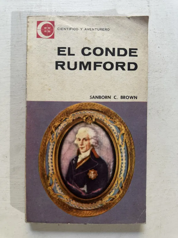 El conde Rumford - Brown Sanborn C. (4o3)