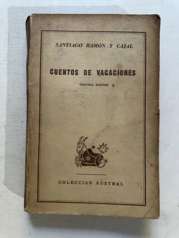Cuentos de vacaciones - Ramón y Cajal Santiago (4o3)