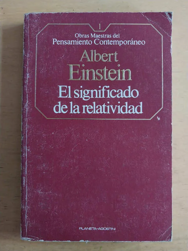 Einstein, Albert - El Significado De La Relatividad (j6)