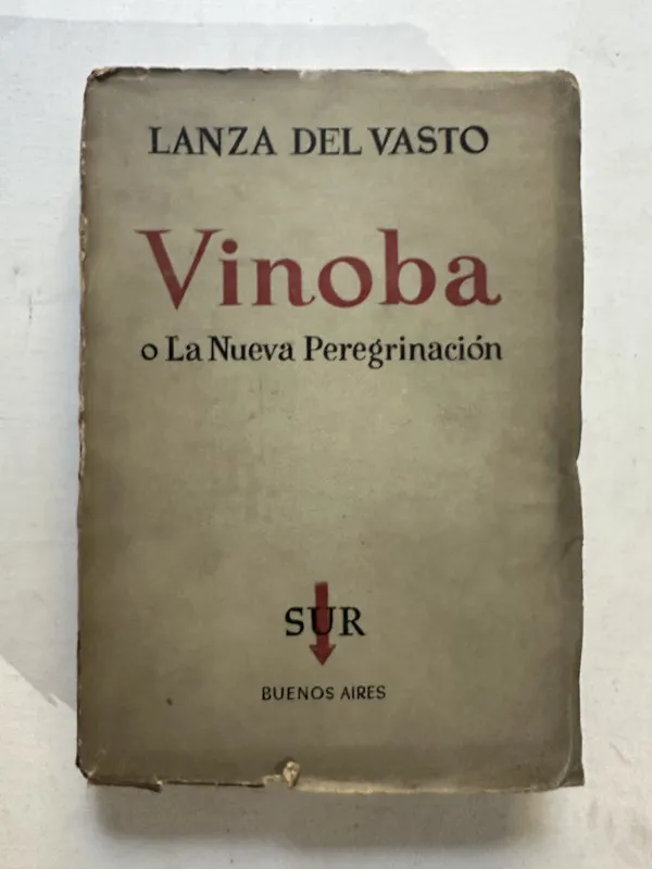 Vinoba - Lanza del Vasto (4o4)