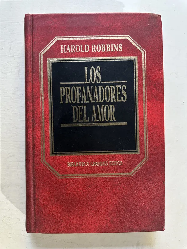 Los profanadores del amor - Robbins Harold (4o4)