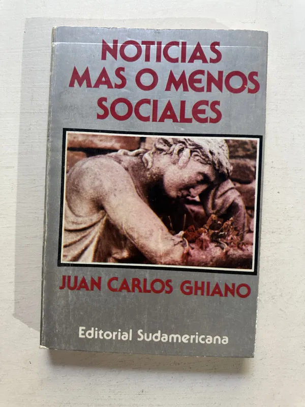 Noticias más o menos sociales - Ghiano Juan Carlos (4o4)