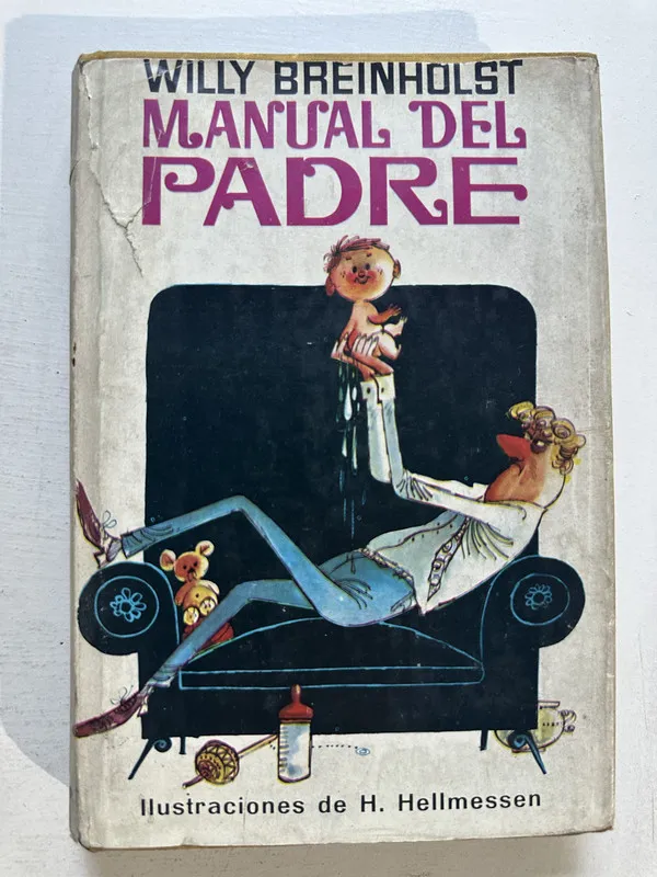 Manual del padre - Breinholst Willy (4o4)