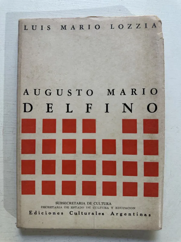 Augusto Mario Delfino - Lozzia Luis Mario (4o4)