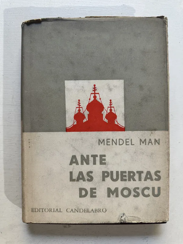 Ante las puertas de Moscú - Mendel Man (4o4)