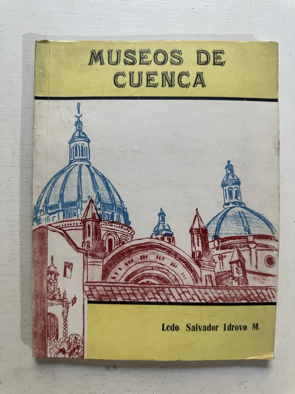 Museos de Cuenca - Idrovo M. Salvador (4o4)