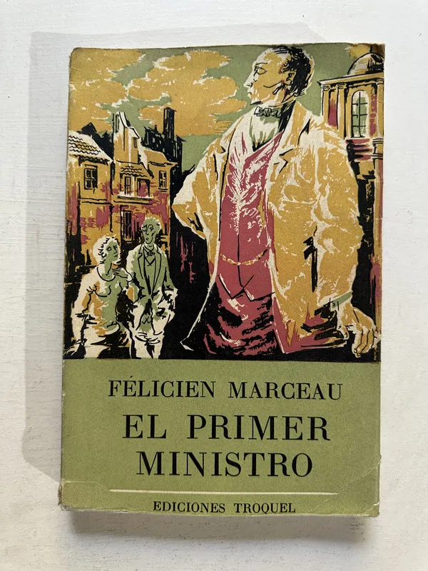 El primer ministro - Marceau Félicien (4o4)