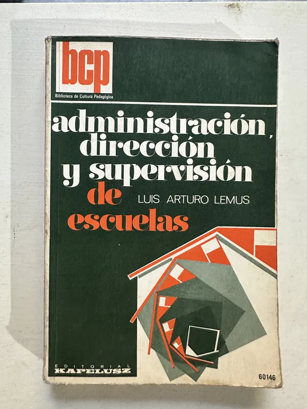 Administración dirección y supervisión de - Lemus (4o4)