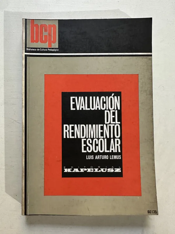 Evaluación del rendimiento escolar - Lemus (4o4)