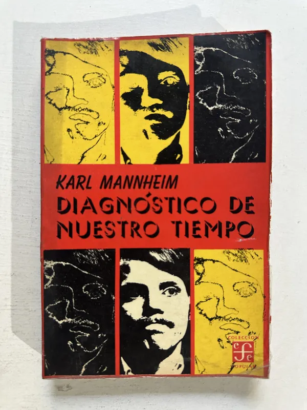 Diagnóstico de nuestro tiempo - Mannheim Karl (4o5)
