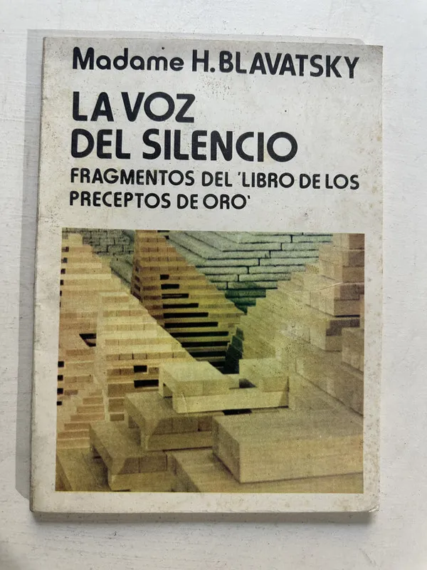 La voz del silencio - Blavatsky Helena (4o5)