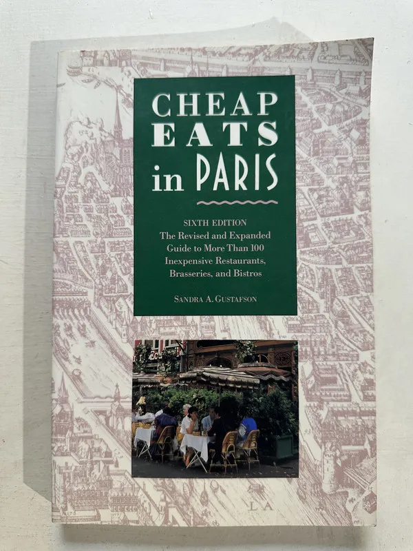 Cheap eats in Paris - Gustafson Sandra A. (4o5)