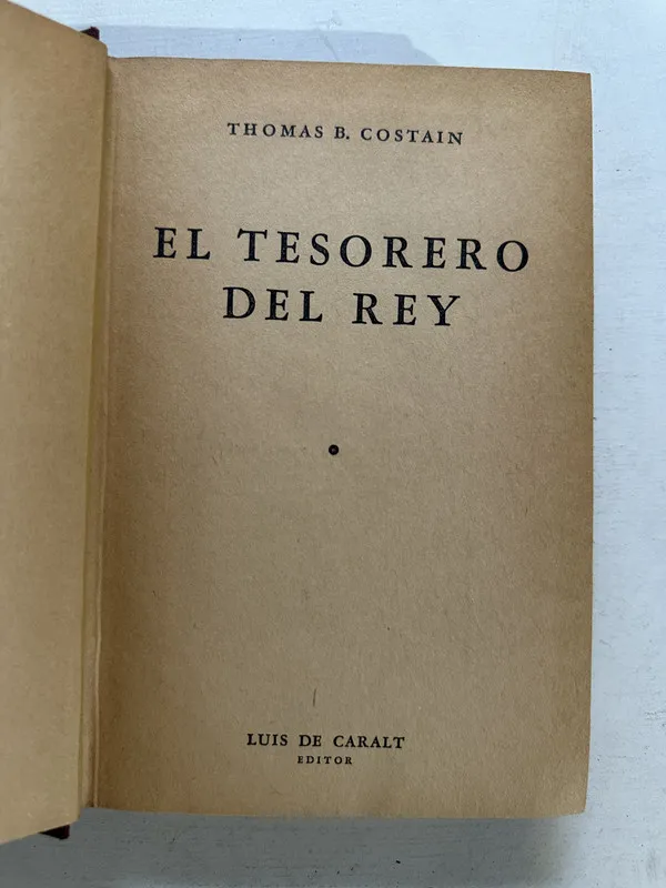 El tesorero del rey - Costain Thomas B. (4o5)