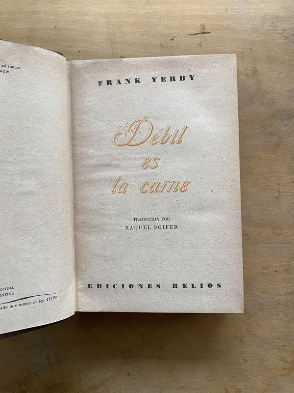 Tapa de Debil es la carne - Yerby Frank (oo1)