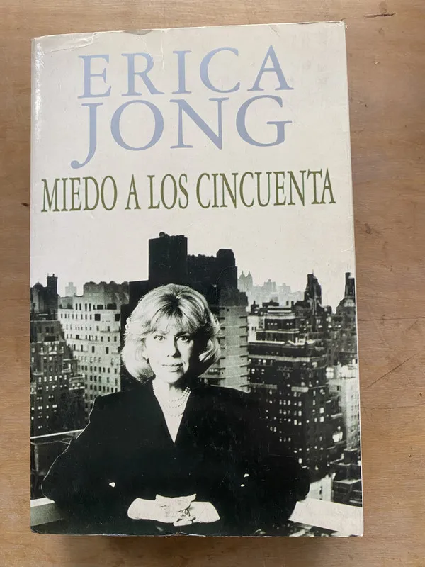 Tapa de Miedo a los cincuenta - Jong Erica (oo1)