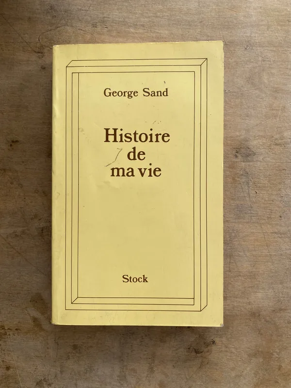 Histoire de ma vie - Sand George (oo2)