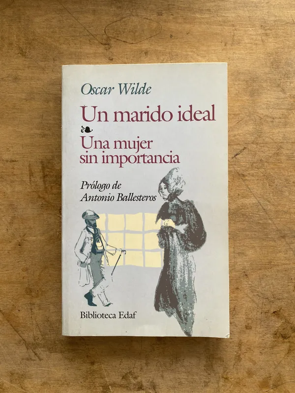 Tapa de Un marido ideal; Una mujer sin importancia - Wilde (oo2)