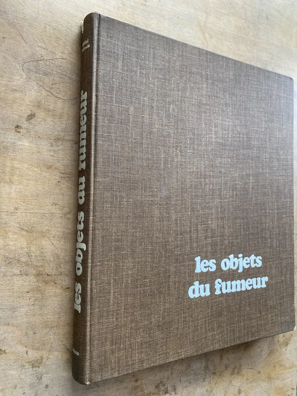 Les objets du fumeur - BELLONCLE MICHEL (ee0)