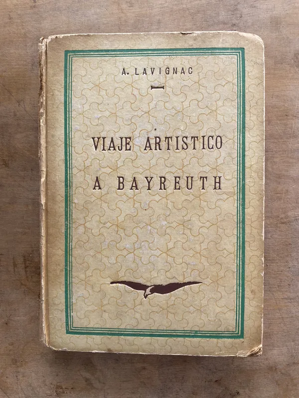 Viaje artistico a Bayreuth - Lavignac A. (oo4)