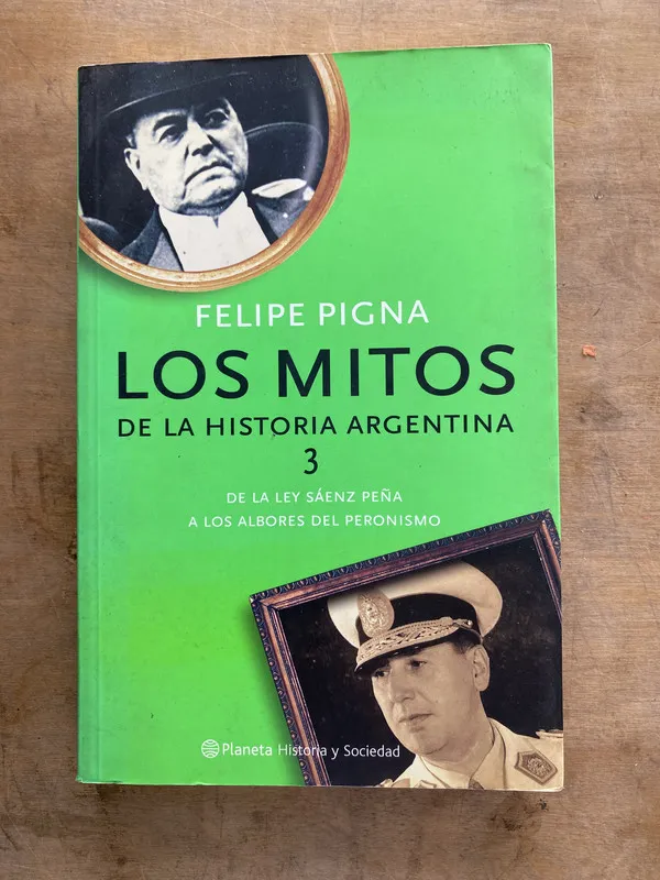 Los mitos de la historia argentina - Pigna Felipe (oo5)