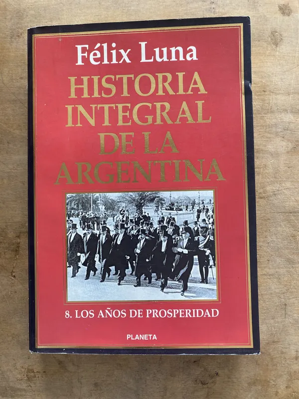 Tapa de Historia integral de la argentina - Luna Felix (oo5)