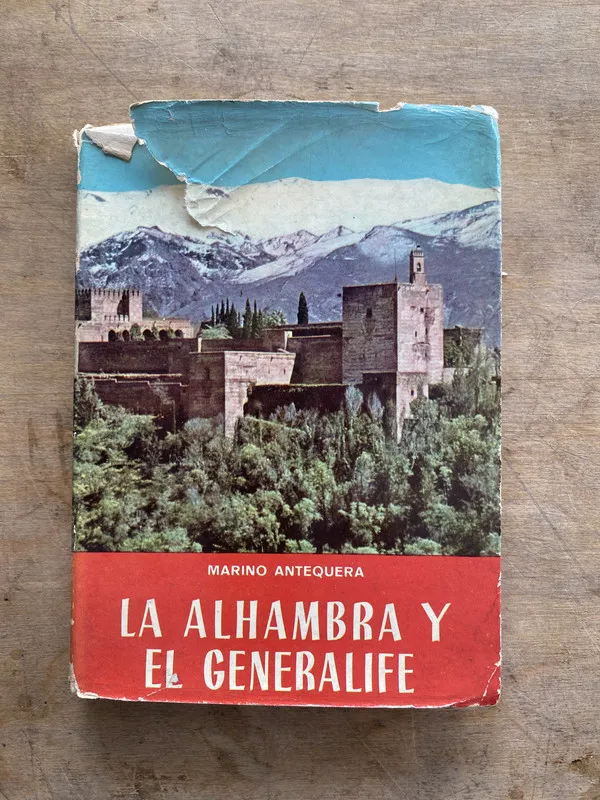 La alhambra y el generalife - Antequera Marino (oo6)