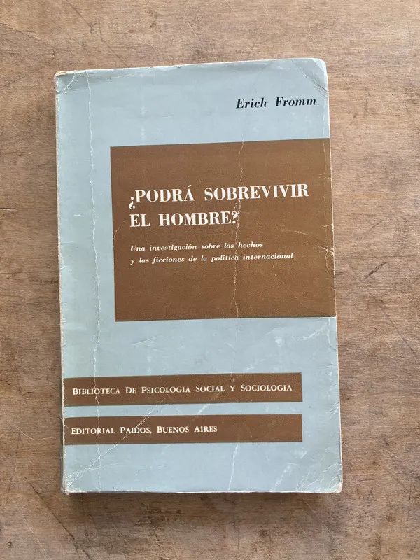 Tapa de ¿Podra sobrevivir el hombre? - Fromm Erich (pp3)