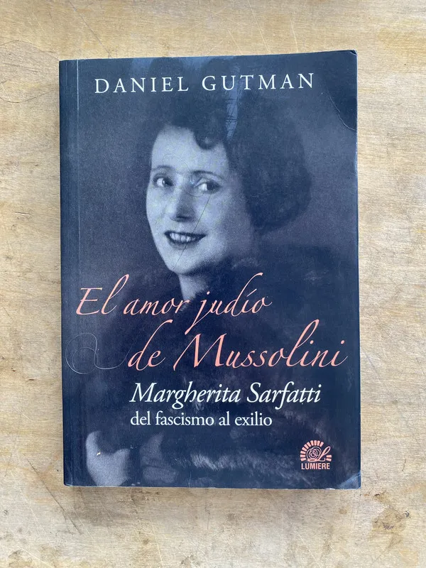 El amor judio de Mussolini - Gutman Daniel (pp3)