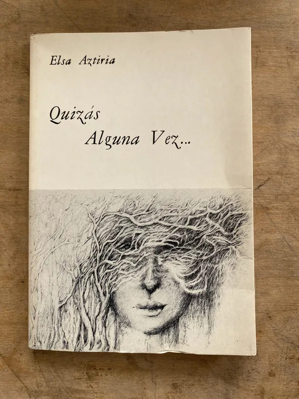 Quizas alguna vez… - Aztiria Elsa (pp3)