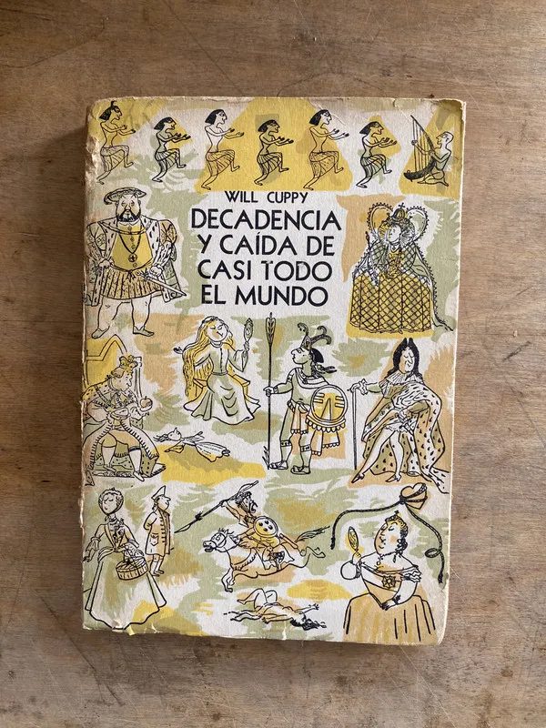 Tapa de Decadencia y caida de casi todo el mundo - Cuppy Will (pp4)