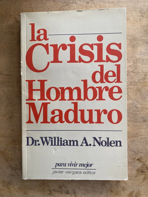 La crisis del hombre maduro - Nolen William A. (pp5)