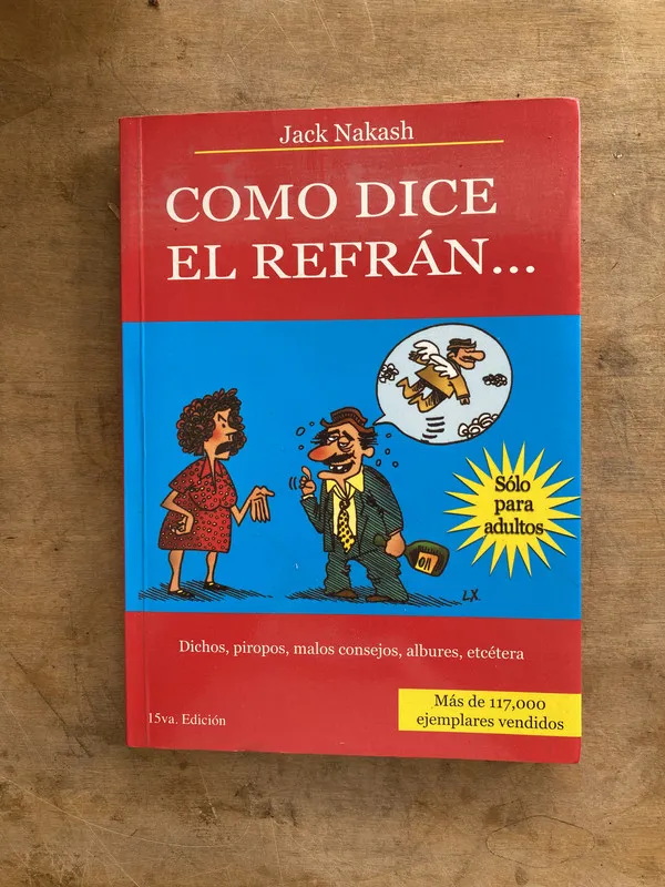 Como dice el refran… - Nakash Jack (pp5)