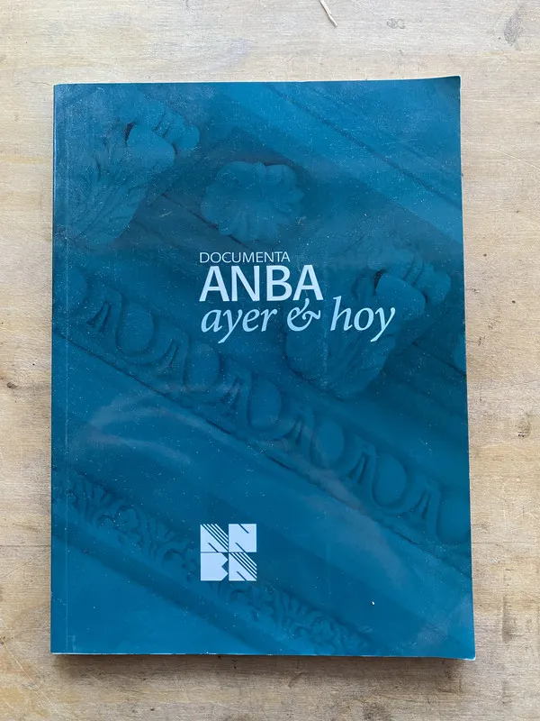 Documenta ANBA ayer y hoy - (k0)