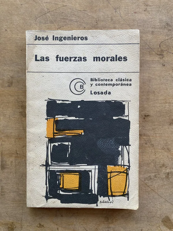 Las fuerzas morales - Ingenieros Jose (nn7)