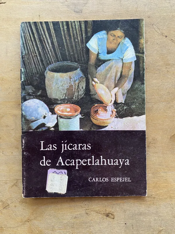 Las jicaras de Acapetlahuaya - Espejel Carlos (nn7)
