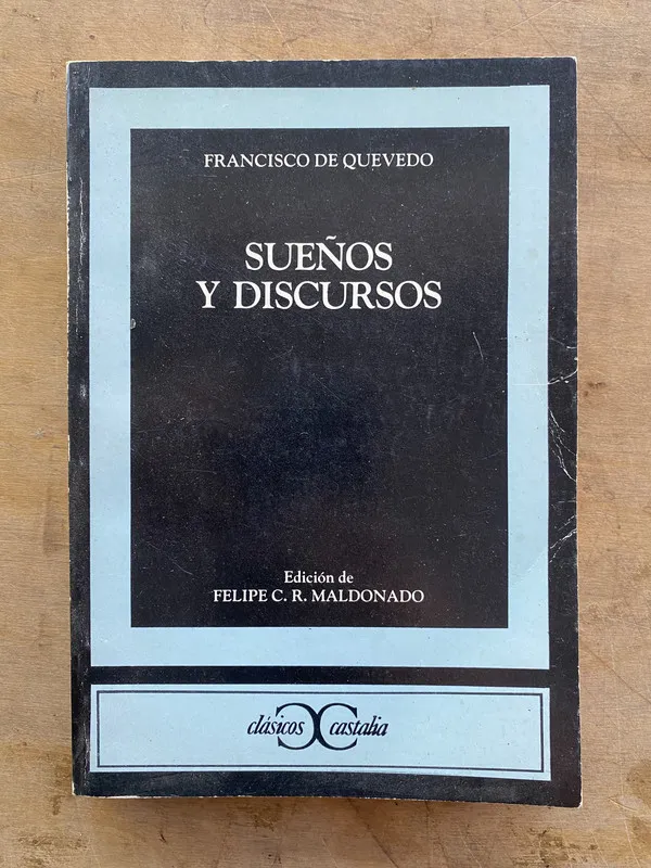 Sueños y discursos - De Quevedo Francisco (nn7)