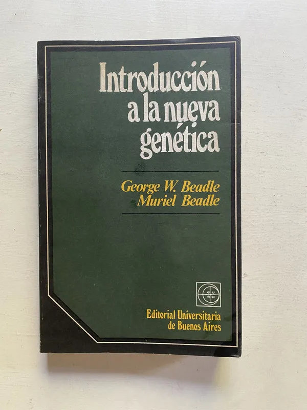 Introduccion a la nueva genetica - Beadle (4e1)