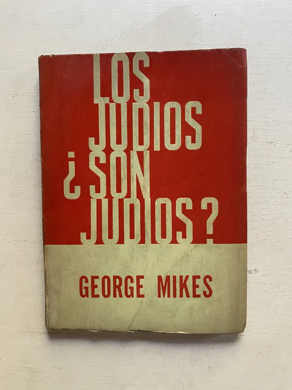 Los judios ¿son judios? - Mikes George (4e1)