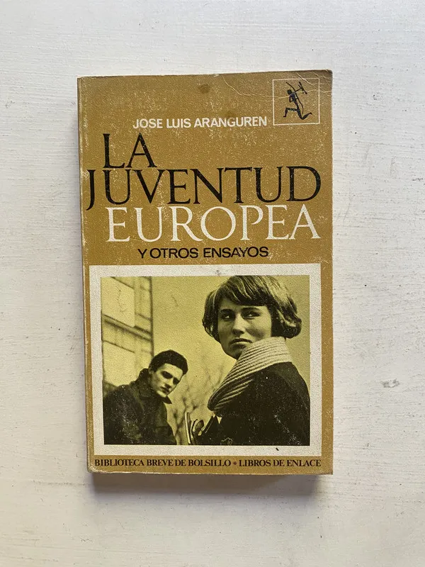 La juventud europea - Aranguren Jose Luis (4e1)