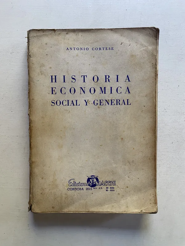 Historia economica social y general - Cortese Antonio (4e1)