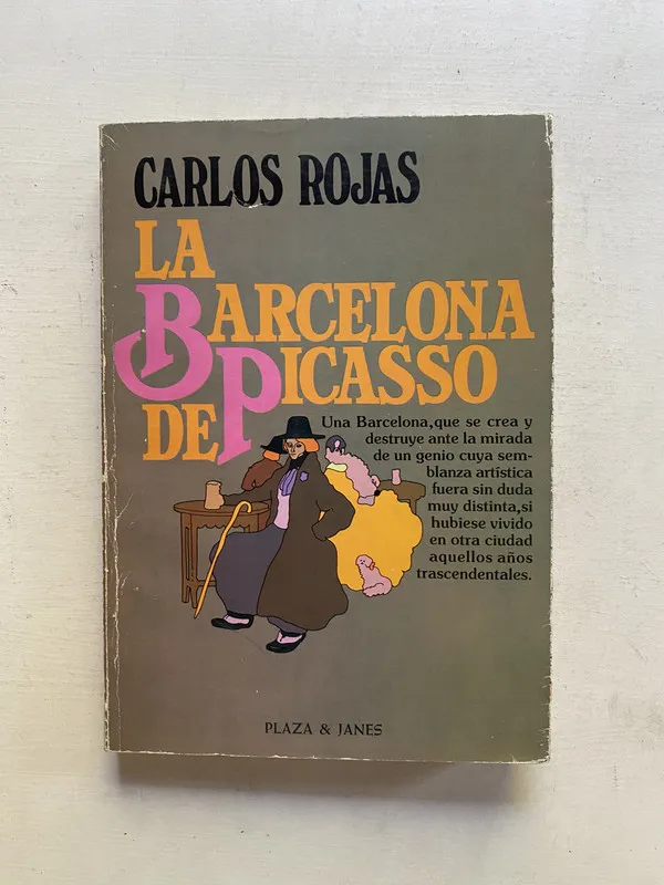 La Barcelona de Picasso - Rojas Carlos (4e1)